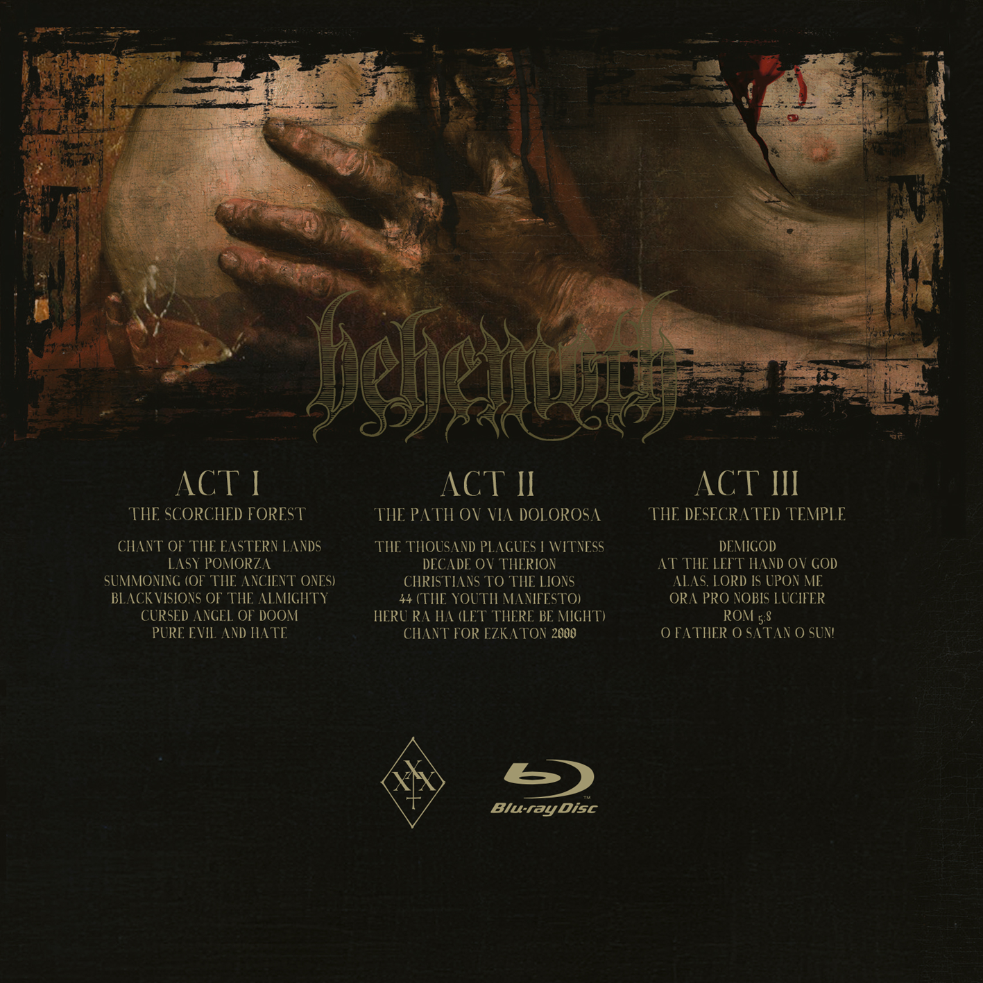 A limited edition triple CD digital pack of XXX Years Ov Blasphemy, a live performance from Behemoth. 